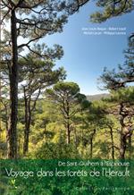 Voyage dans les forêts de l'Hérault