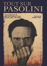 Tout sur Per Paolo Pasolini