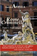 Rome Criminelle Tome 1