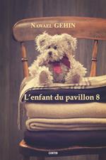 L'enfant du pavillon 8