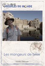 Les mangeurs de Brise