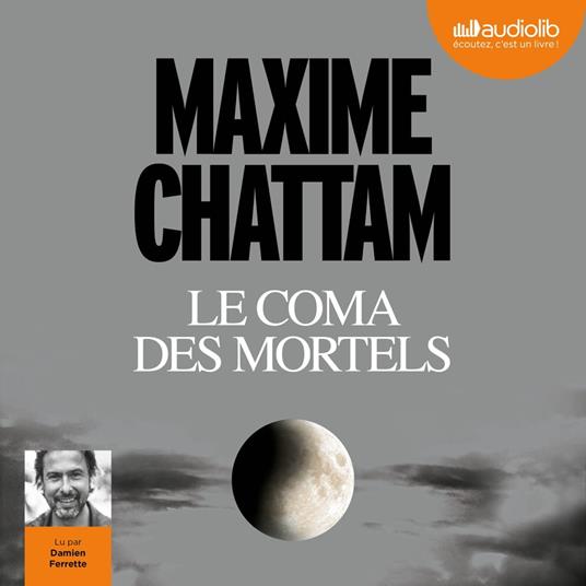 Le Coma des mortels