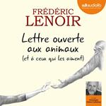 Lettre ouverte aux animaux (et à ceux qui les aiment)