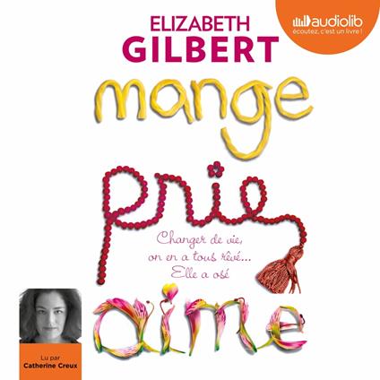 Mange, prie, aime