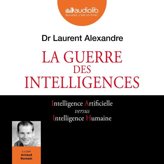 La Guerre des intelligences