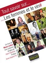 Tout savoir sur... Les femmes et le vin