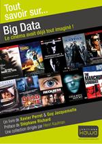 Tout savoir sur... Big Data