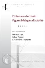 L'interview d'écrivain. Figures bibliques d'autorité