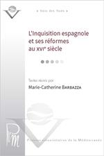 L'Inquisition espagnole et ses réformes au XVIe siècle