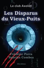 Les Disparus du Vieux-Puits