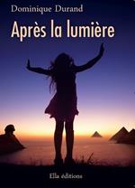 Après la lumière