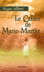 Le Cahier de Marie-Marthe