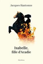 Isabelle, fille d'Acadie