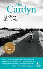 Le choix d'une vie