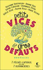 Petits vices et gros défauts