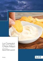 Le Complot Chips Mayo