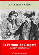 La Fortune de Gaspard – suivi d'annexes
