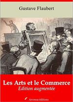 Les Arts et le Commerce – suivi d'annexes