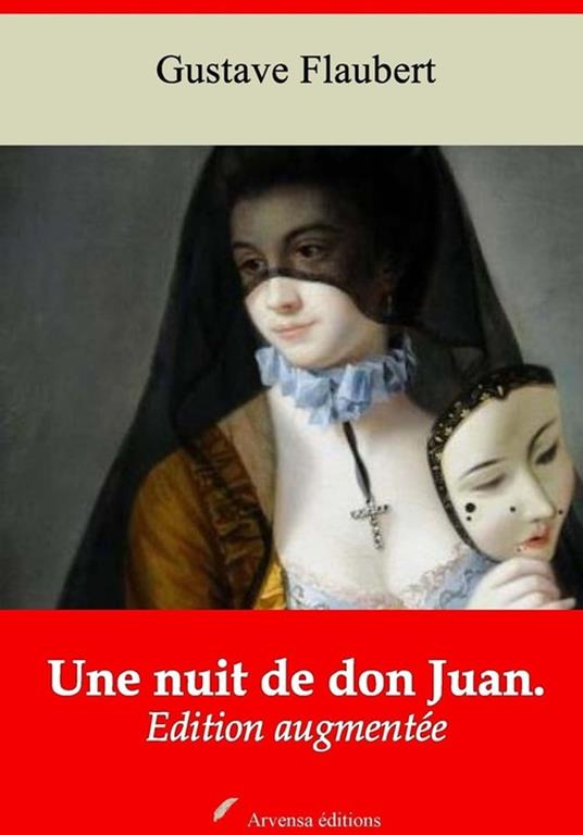 Une nuit de don Juan – suivi d'annexes