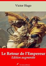 Le Retour de l'Empereur – suivi d'annexes