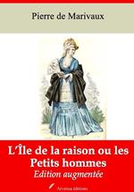 L'Île de la raison ou les petits hommes – suivi d'annexes