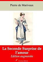 La Seconde Surprise de l'amour – suivi d'annexes