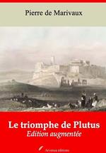 Le Triomphe de Plutus – suivi d'annexes