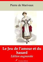 Le Jeu de l'amour et du hasard – suivi d'annexes