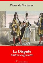 La Dispute – suivi d'annexes