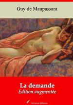 La Demande – suivi d'annexes