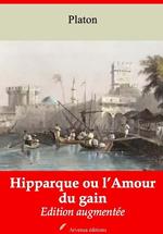 Hipparque ou l'Amour du gain – suivi d'annexes