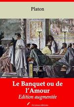 Le Banquet ou de l'Amour – suivi d'annexes