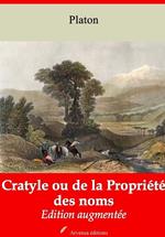 Cratyle ou de la Propriété des noms – suivi d'annexes