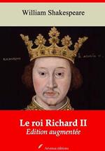 Le Roi Richard II – suivi d'annexes