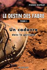 Le destin des Fabre