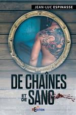 De chaînes et de sang