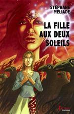 La fille aux deux soleils