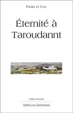 Eternité à Taroudannt