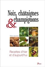 Noix, châtaignes et champignons