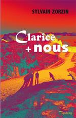 Clarice + Nous