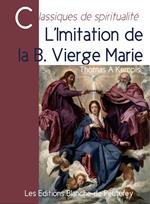 L'imitation de la bienheureuse Vierge Marie