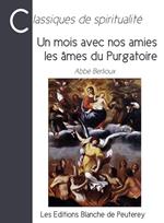 Un mois avec nos amies les âmes du Purgatoire