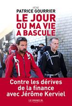 Le jour où ma vie a basculé