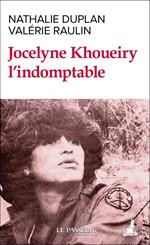 Jocelyne Khoueiry - L'indomptable