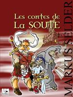 Les Contes de la Soute