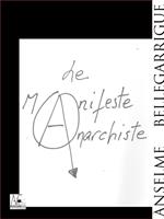 Le manifeste anarchiste