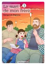 Le mari de mon frère - tome 3