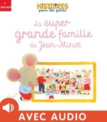 Le super grande famille de Jean-Minot