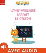 L'anniversaire parfait de Gédéon