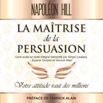 La Maîtrise de La persuasion